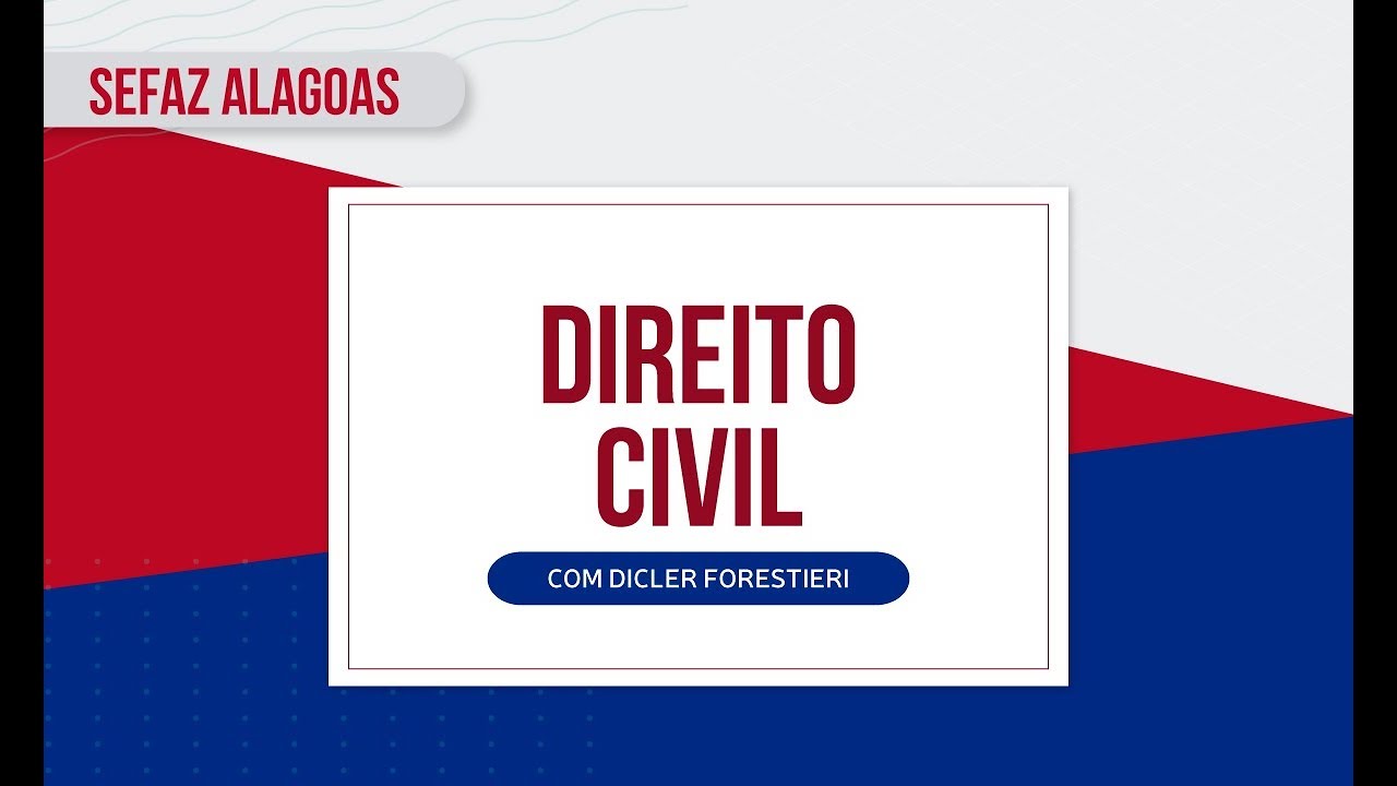 Direito Civil para Sefaz Alagoas