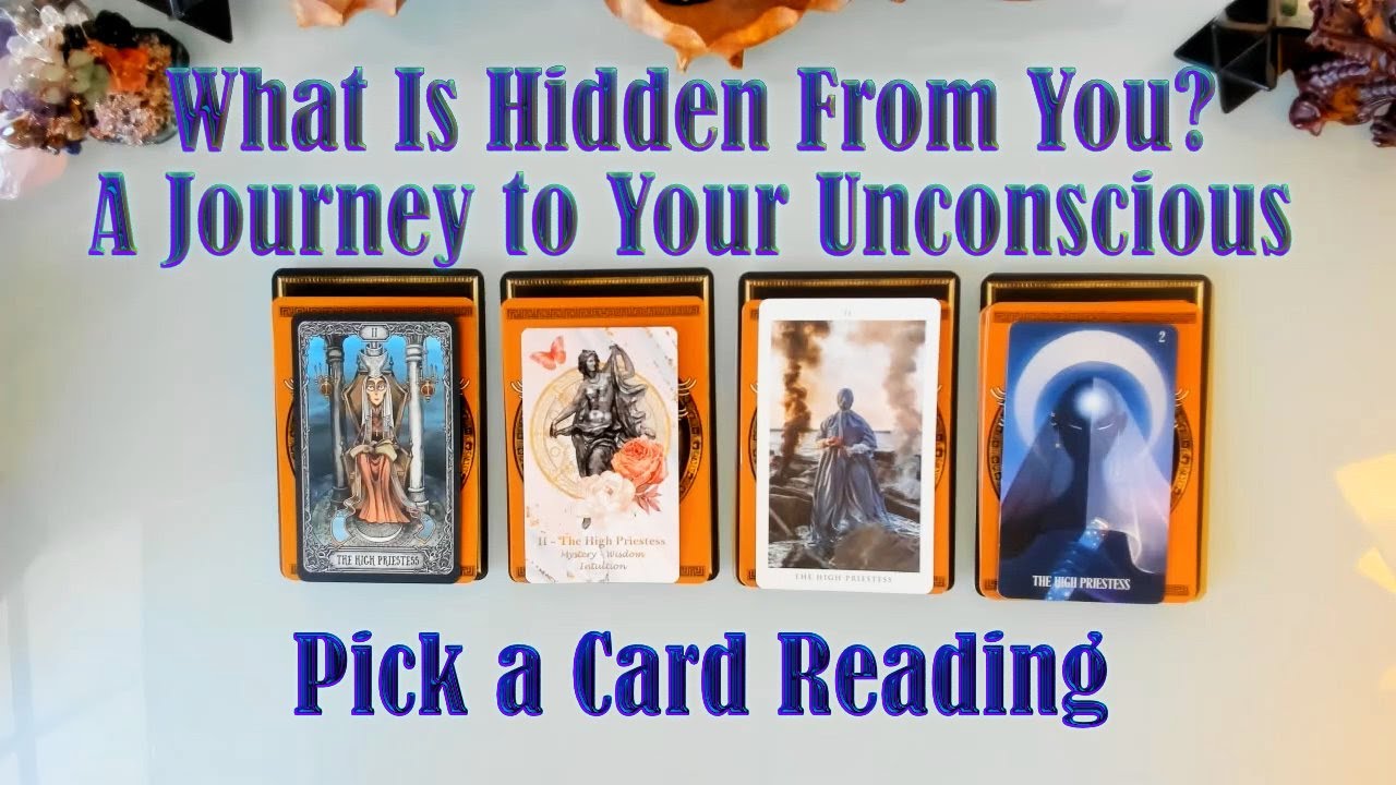 WHAT IS HIDDEN FROM YOU? 🕵🌘🔑 A JOURNEY TO YOUR UNCONSCIOUS. 🤔😴😎 PICK A CARD