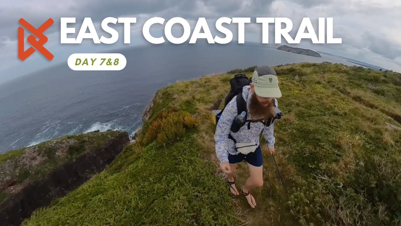 Solo Trekking Newfoundland: Big Miles on the East Coast Trail - Days 7 & 8