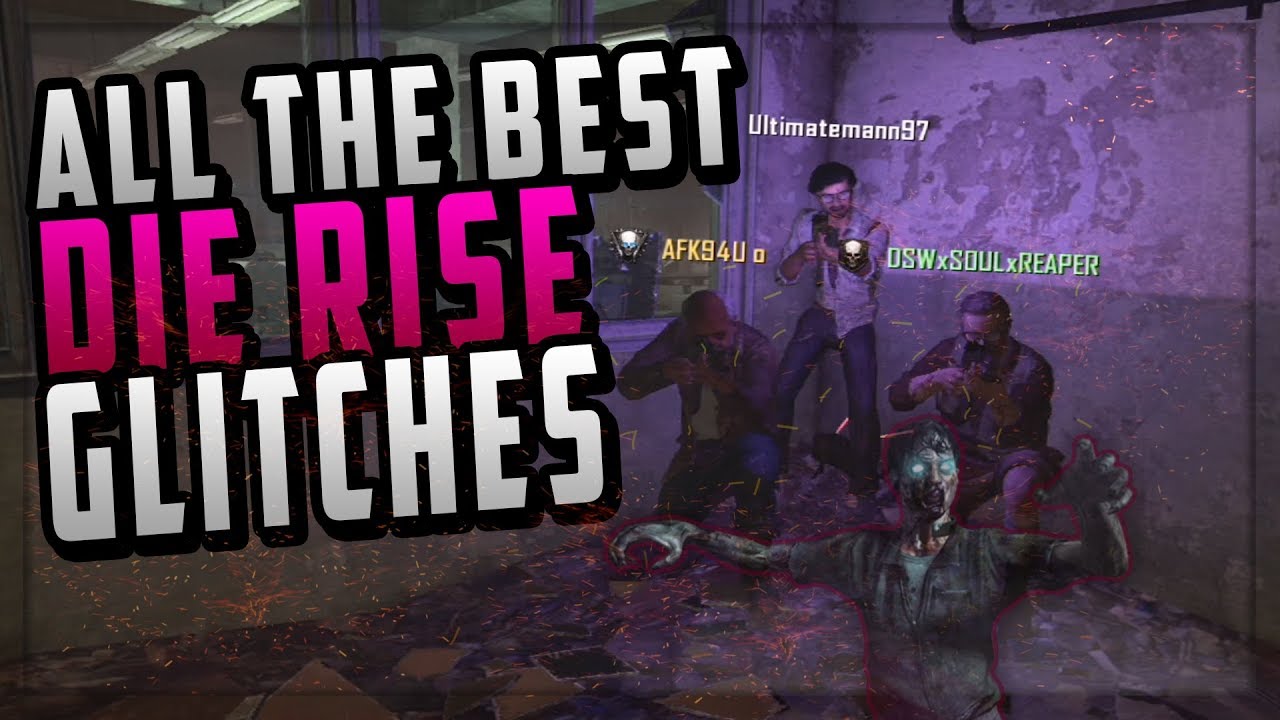 Black Ops 2 - All The Best Die Rise Glitches - COD BO2 Die Rise Zombies Glitches 2018 After Patch