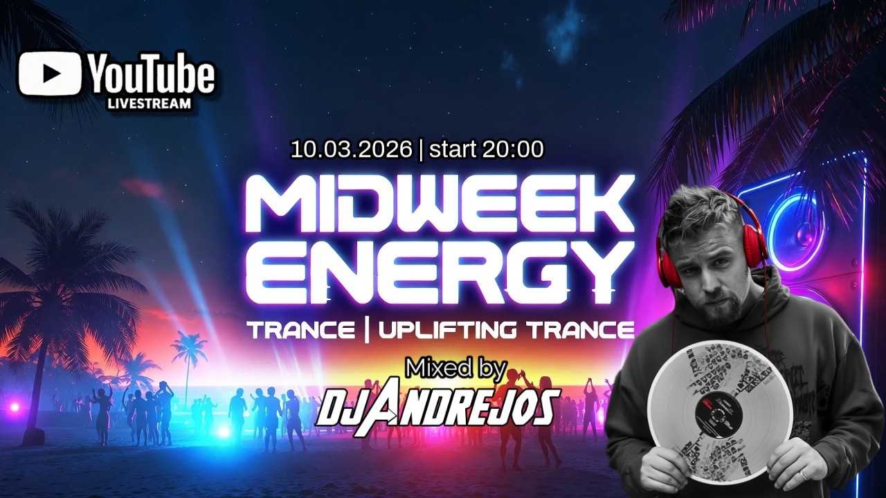 🎧🔥 MIDWEEK ENERGY | TRANCE & UPLIFTING TRANCE  | DJ ANDREJOS LIVE 🎧 | 10.03.2026🚀 #trance #music