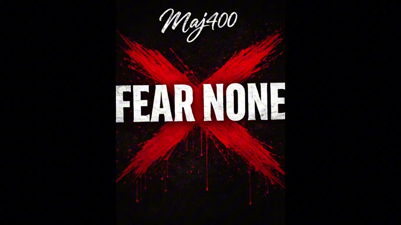 Maj400 - Fear None (Official Audio)