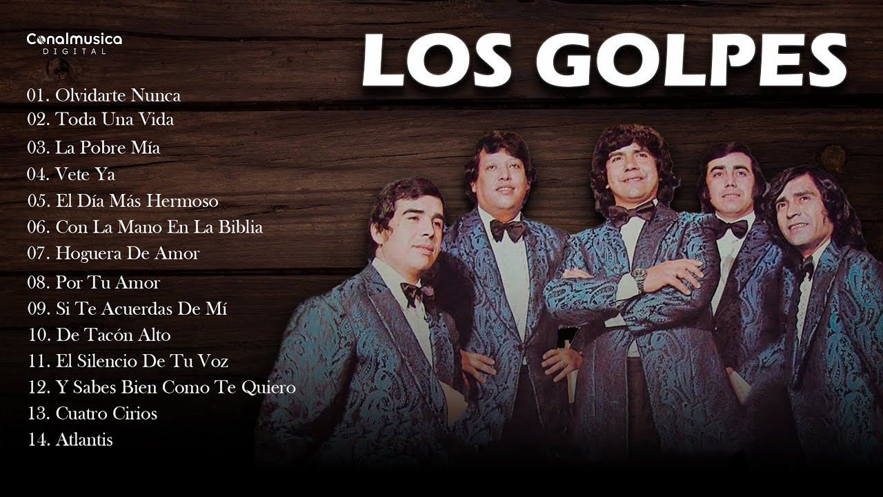 Los Golpes - 14 Grandes Éxitos | Conalmusica Digital (Mix Oficial)