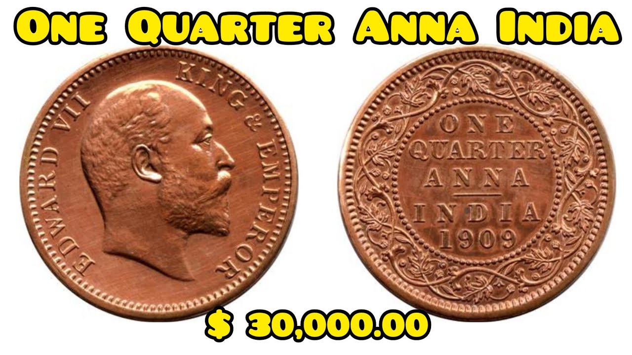 British Indian Edward VII One Quarter Anna Rare Indian Coin 1909