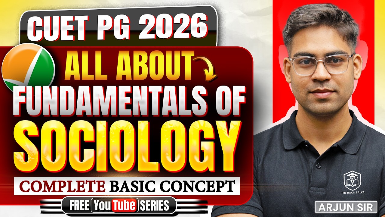 CUET PG 2026 MA Sociology | Fundamentals of Sociology | Free Crash Course Series - Arjun Sir