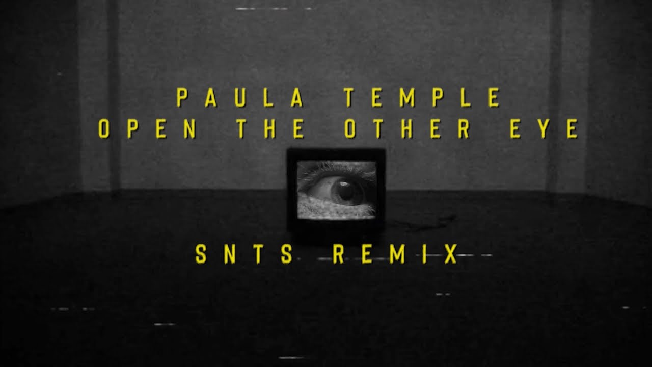 Paula Temple - Open The Other Eye (SNTS Remix) [NM010]