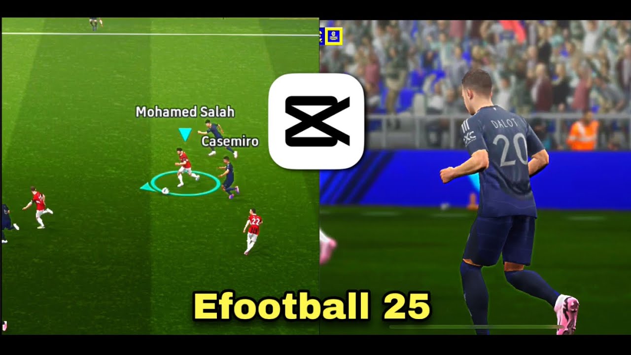Efootball 2025 Video Editing Tutorial