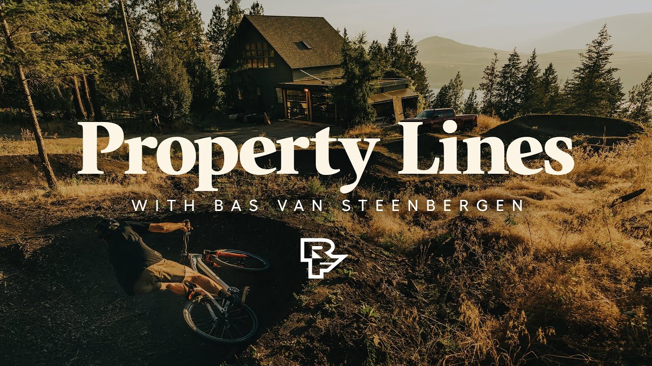 Property Lines with Bas Van Steenbergen I Race Face