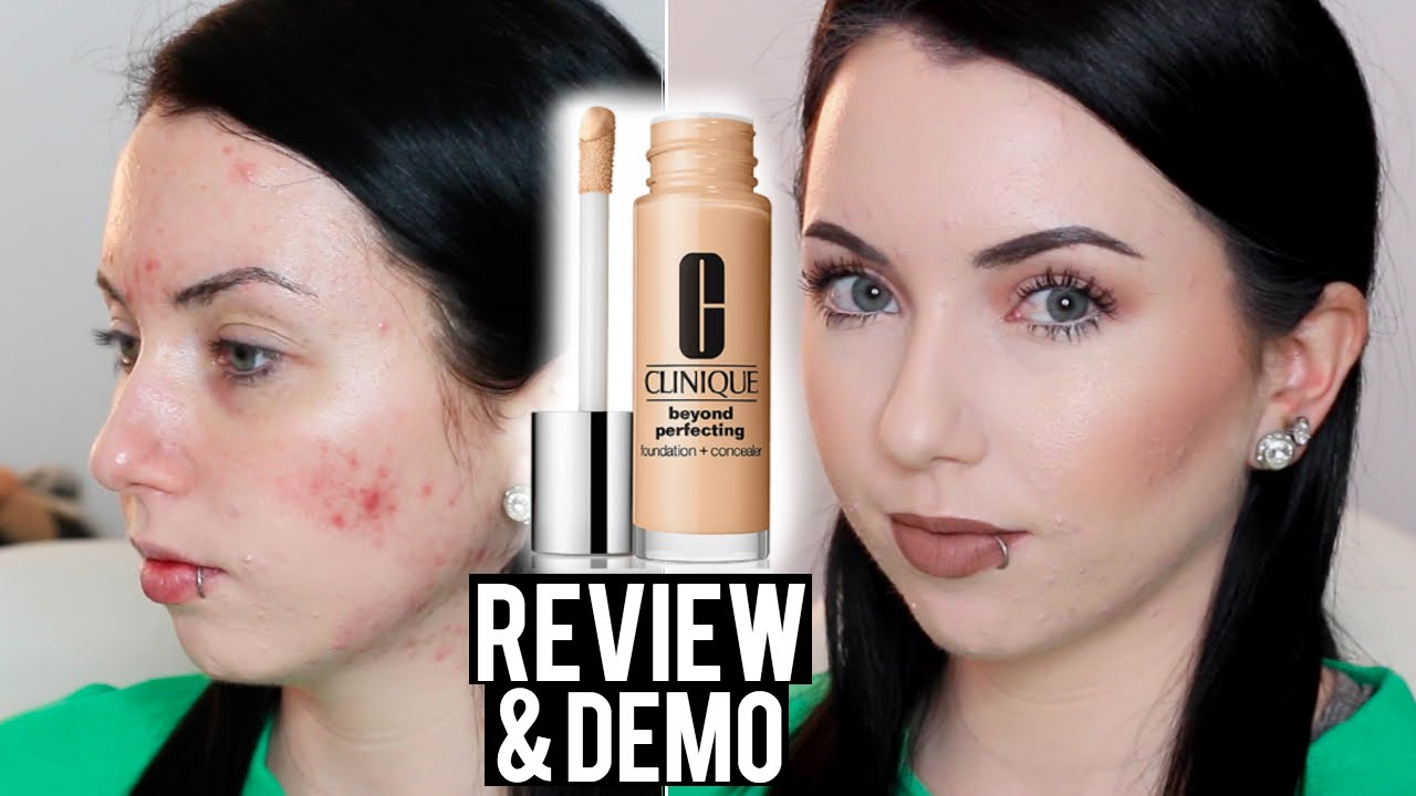 Clinique Beyond Perfecting Foundation + Concealer Review & DEMO (Acne/Fair Skin)