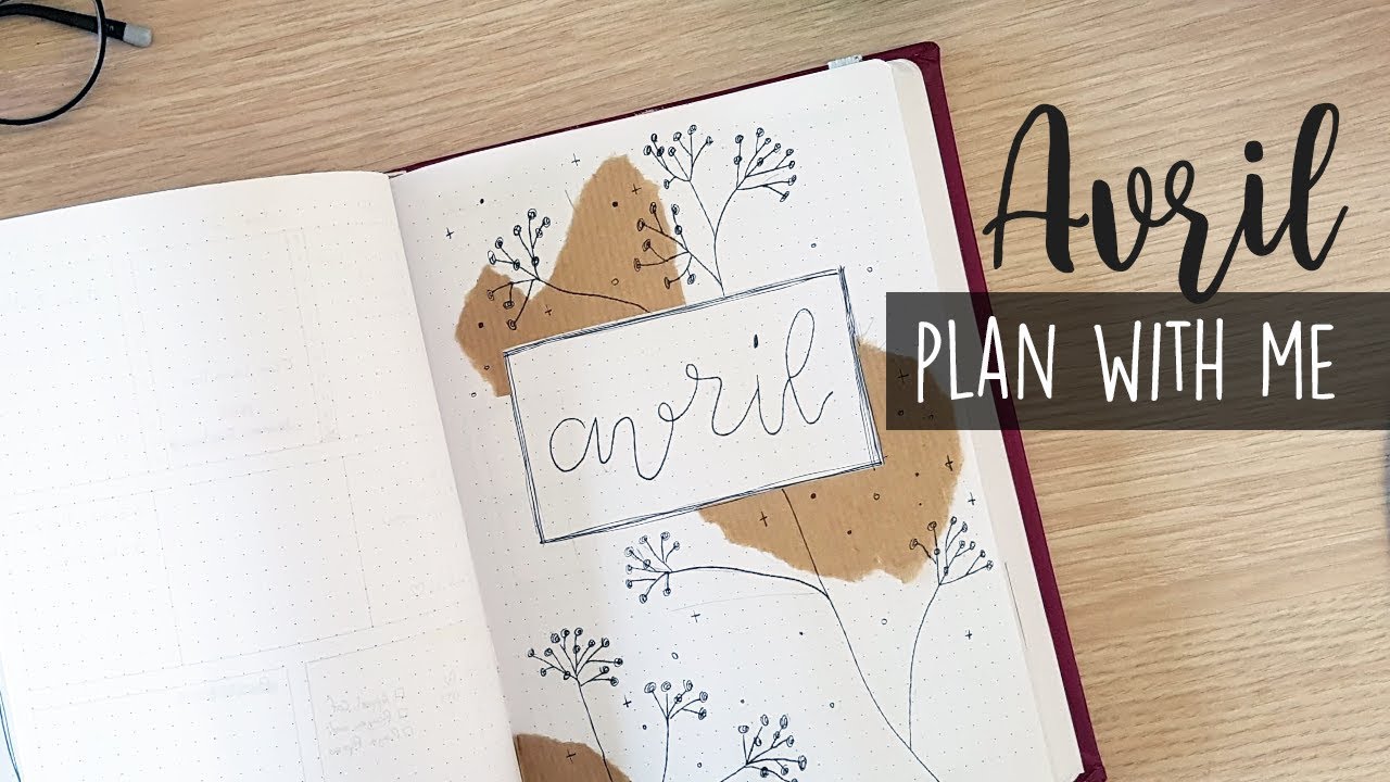 PLAN WITH ME - Avril 2019 (Bullet Journal)
