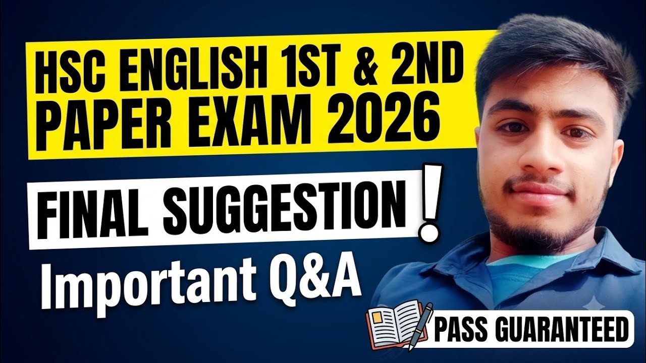 HSC English 1st & 2nd Paper Exam Suggestion 2026 | Final Suggestion with Important Questions & An...