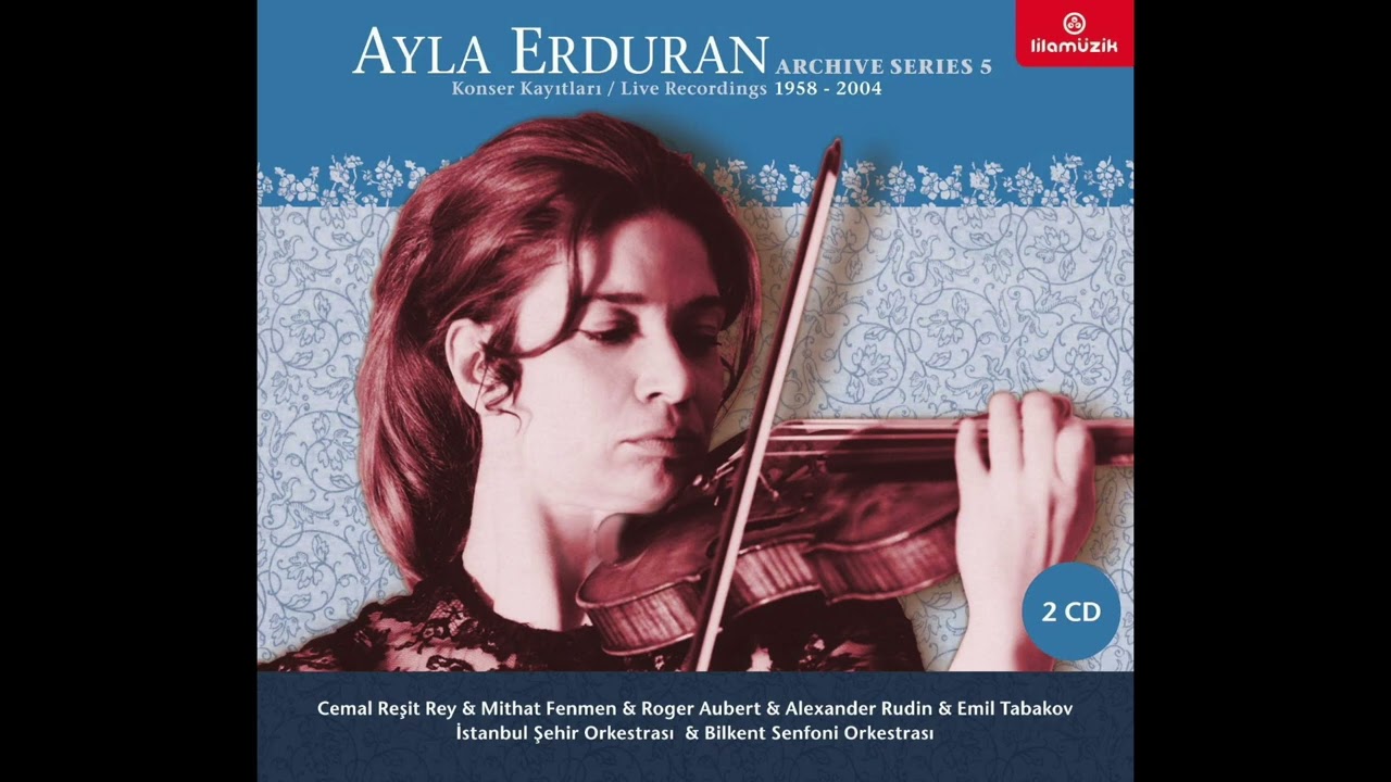 Eduard Lalo: İspanyol Senfonisi/Symphonie Espagnole Op. 21 - Ayla Erduran