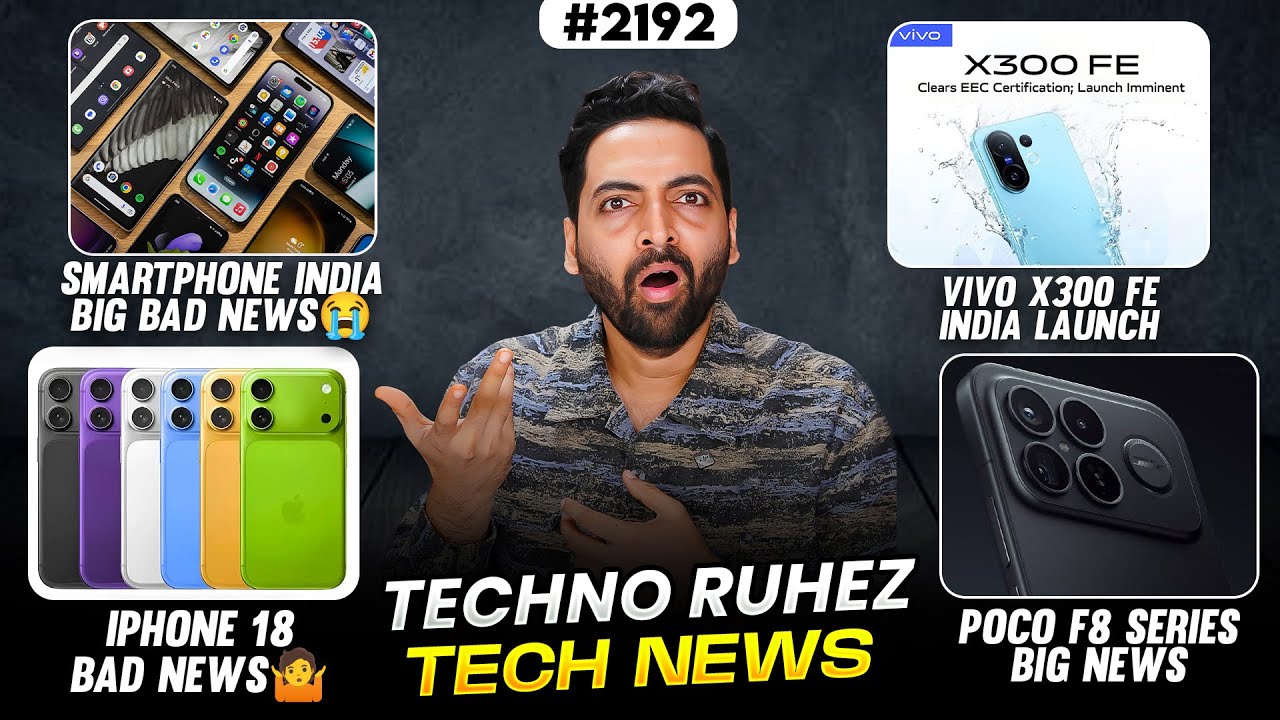 Smartphone India Bad News,OnePlus 15R Big News,vivo X300 FE😍,iPhone 18🤡,Redmi Note 15 India,F8 Pro