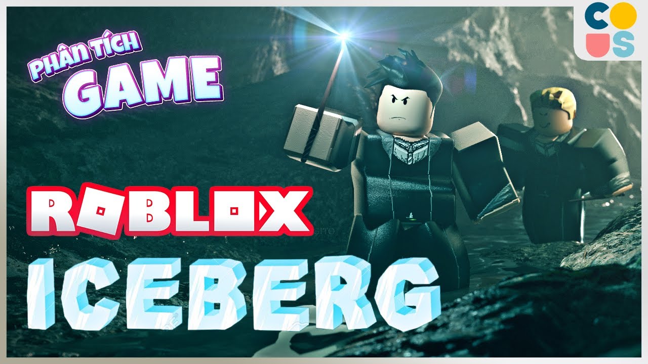 Ph&acirc;n t&iacute;ch game | Roblox Iceberg - Ph&aacute; tảng băng tr&ocirc;i 