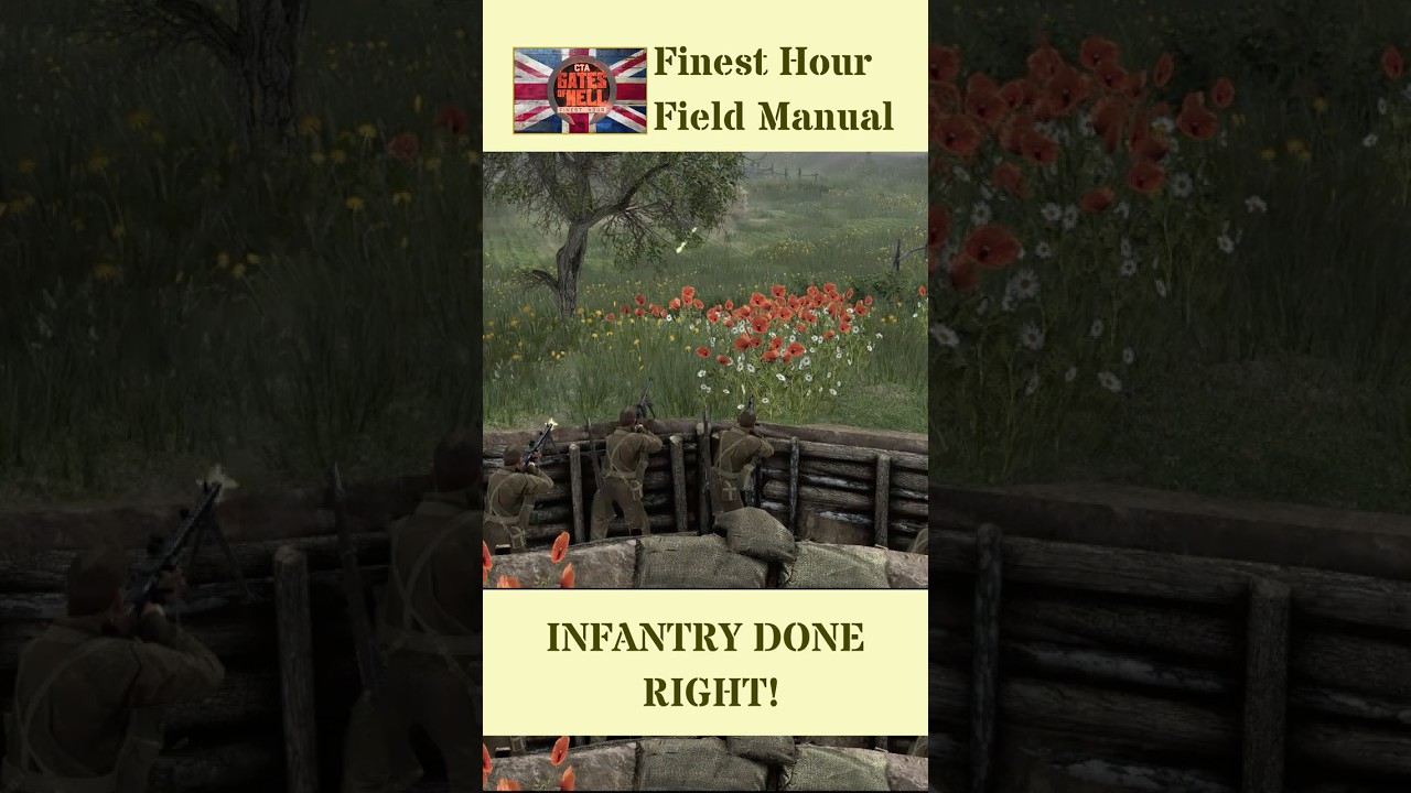 Finest Hour Field Manual #3 — Infantry Done Right 🪖.                