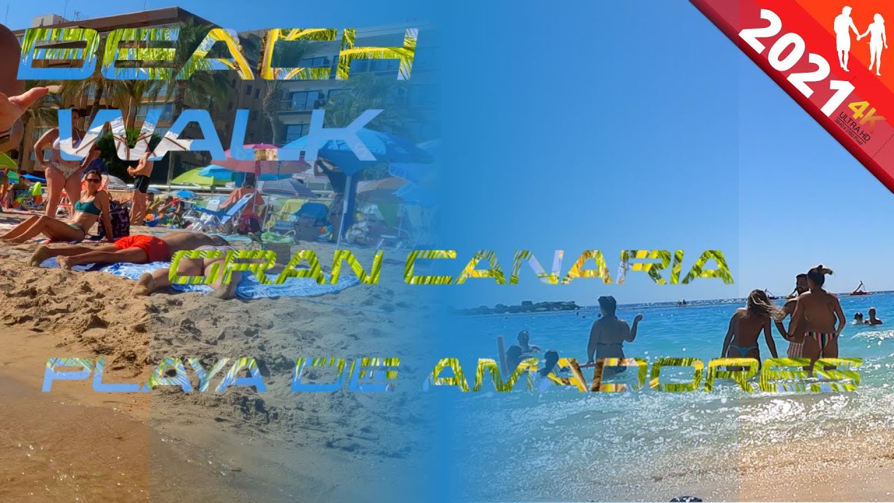 [Beach Walk] Gran Canaria  Playa de Amadores Summer Beachwalk❤️ August 2021 4K