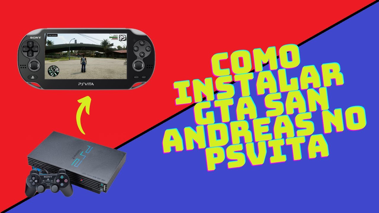 como instalar gta san andreas no psvita