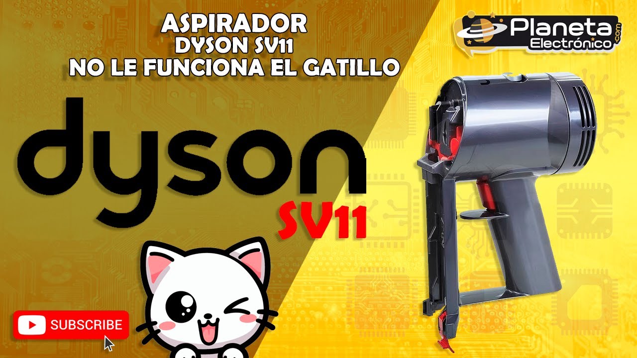 Aspirador DYSON SV11 no le funciona el gatillo pulsador