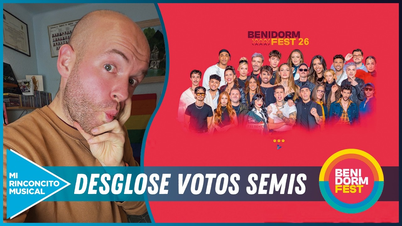 Benidorm Fest 2026: el desglose de votos. ¿Vuelve a oler un poco mal? ¿Son normales estos bandazos?