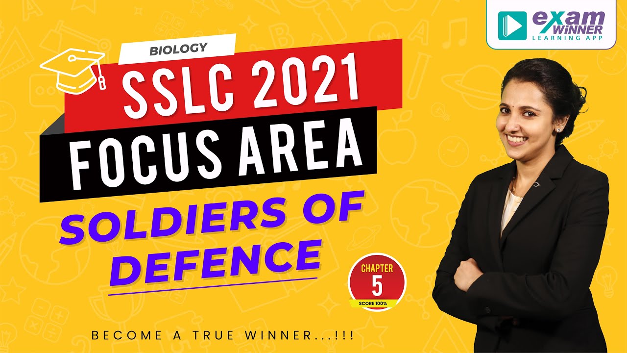 💯SSLC Biology 2021 Focus Area💯 | Soldiers of Defense | Fast Track | Archana Ma'am