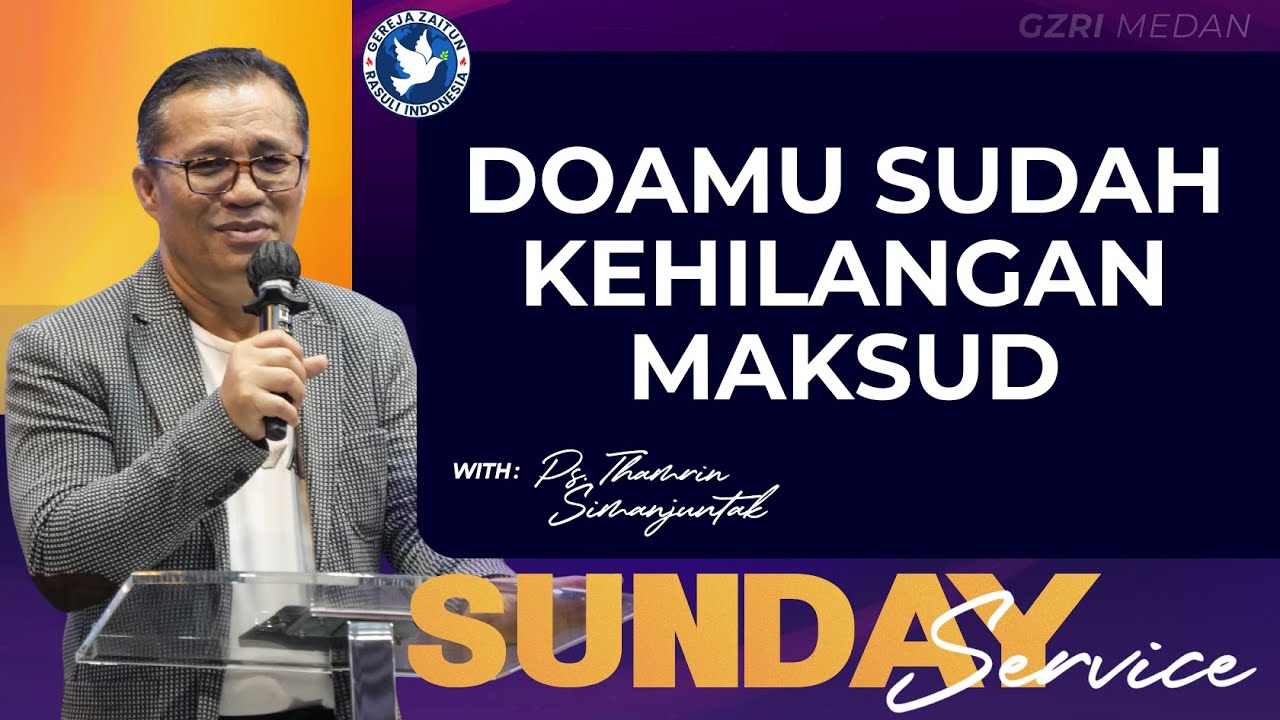 Sunday Service 1 | DOAMU SUDAH KEHILANGAN MAKSUD | 18/01/2026 (Ps. Thamrin Simanjuntak)