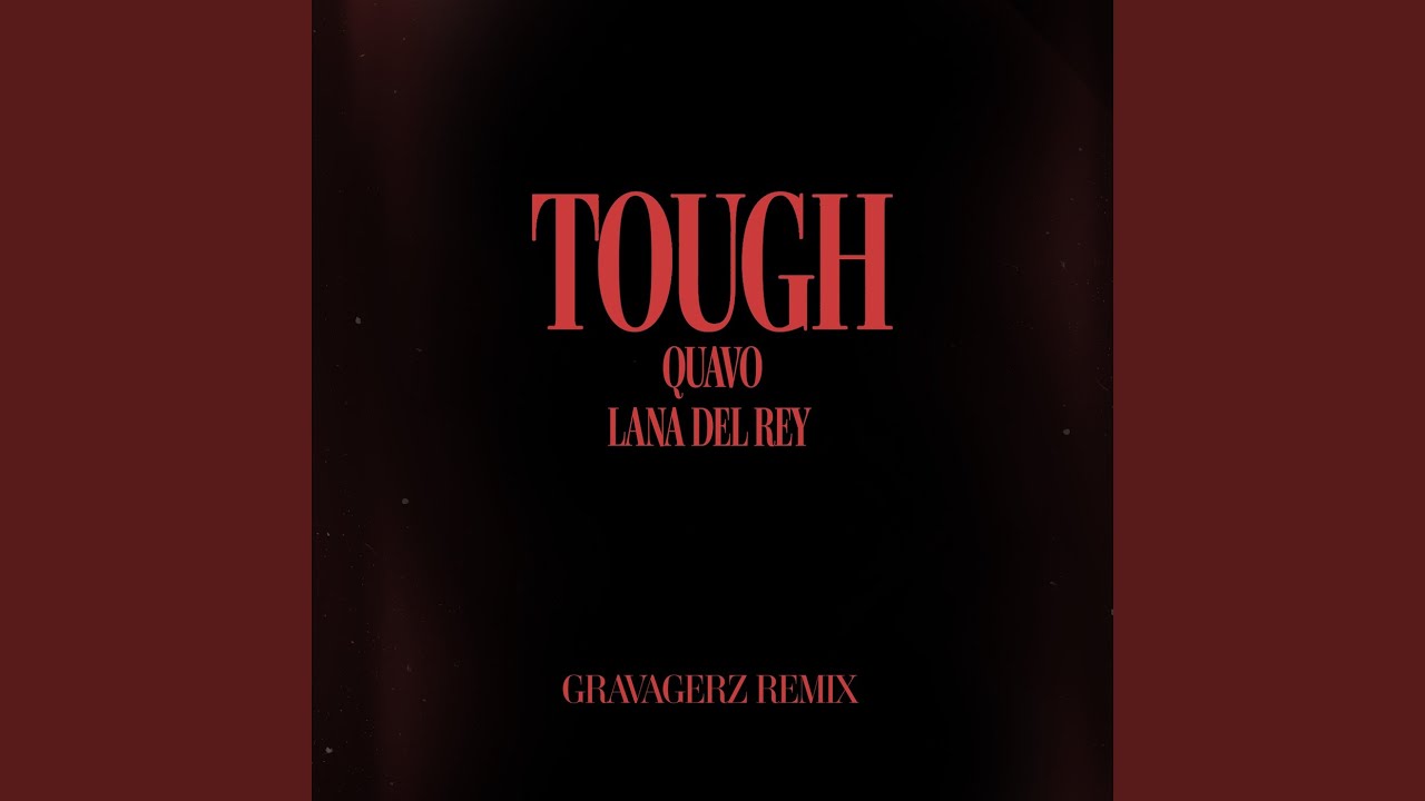 Tough (Gravagerz Remix)
