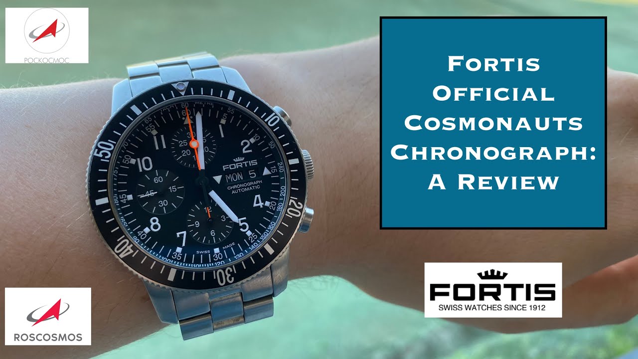 Fortis Official Cosmonauts Chronograph: A Review