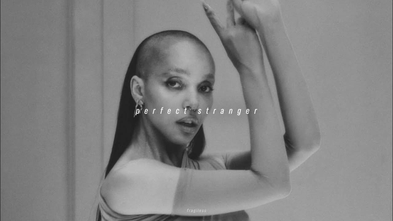 fka twigs – perfect stranger (sped up + reverb)