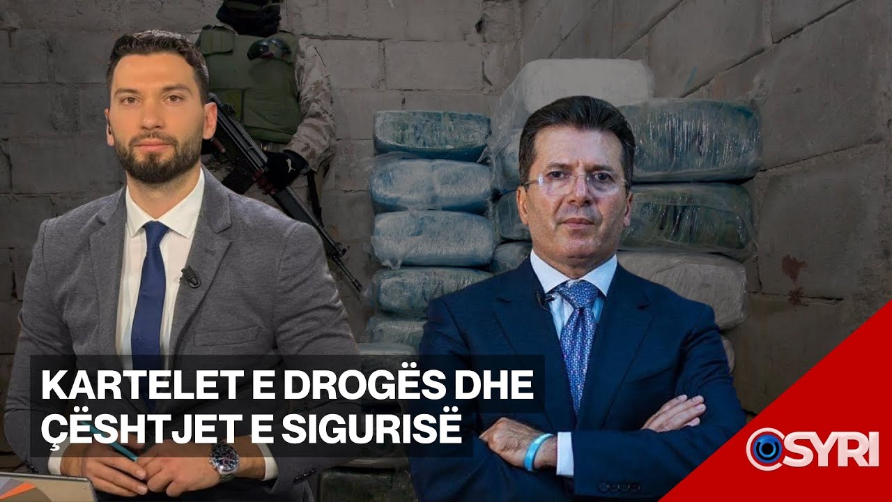 INTERVISTA/ Kartelet e drogës dhe çështjet e sigurisë