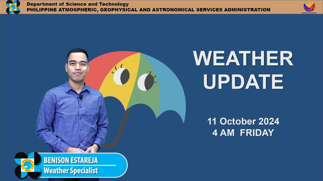 Public Weather Forecast issued at 4AM | October 11, 2024 - Friday