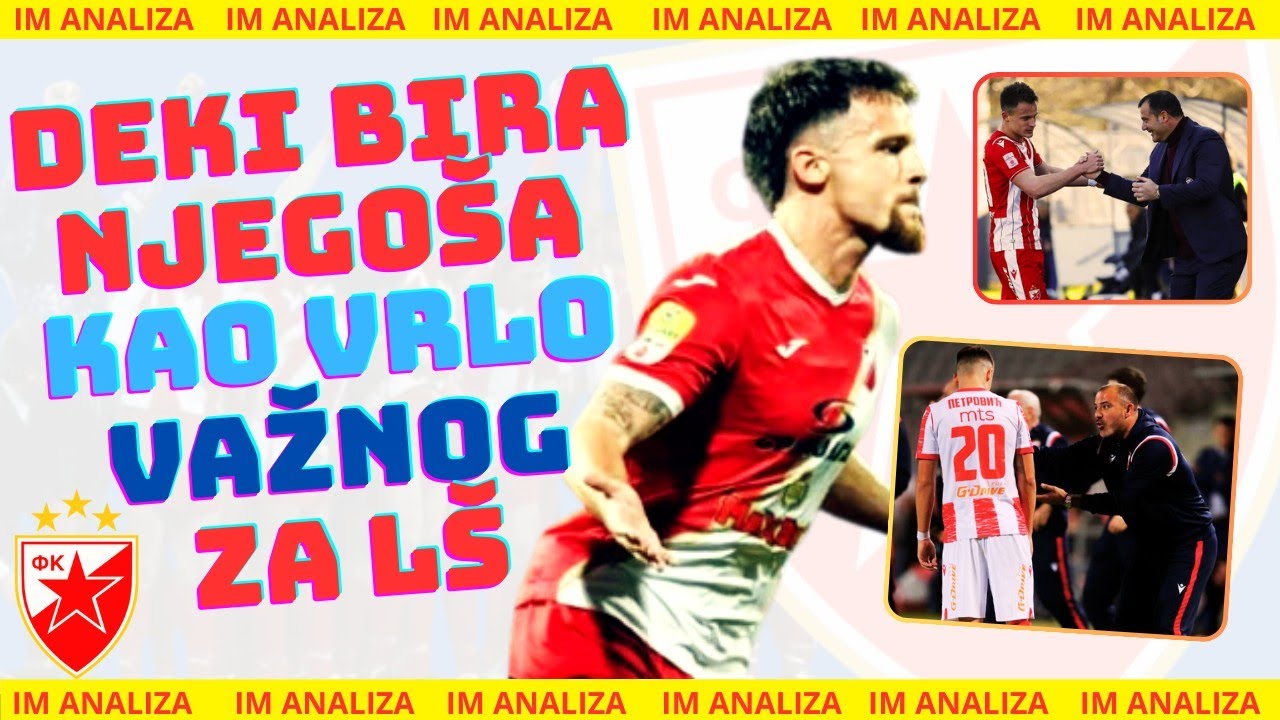Kada Njegoš Petrović dolazi u Zvezdu? Zna se ZAŠTO ga Deki želi! #crvenazvezda #delije 