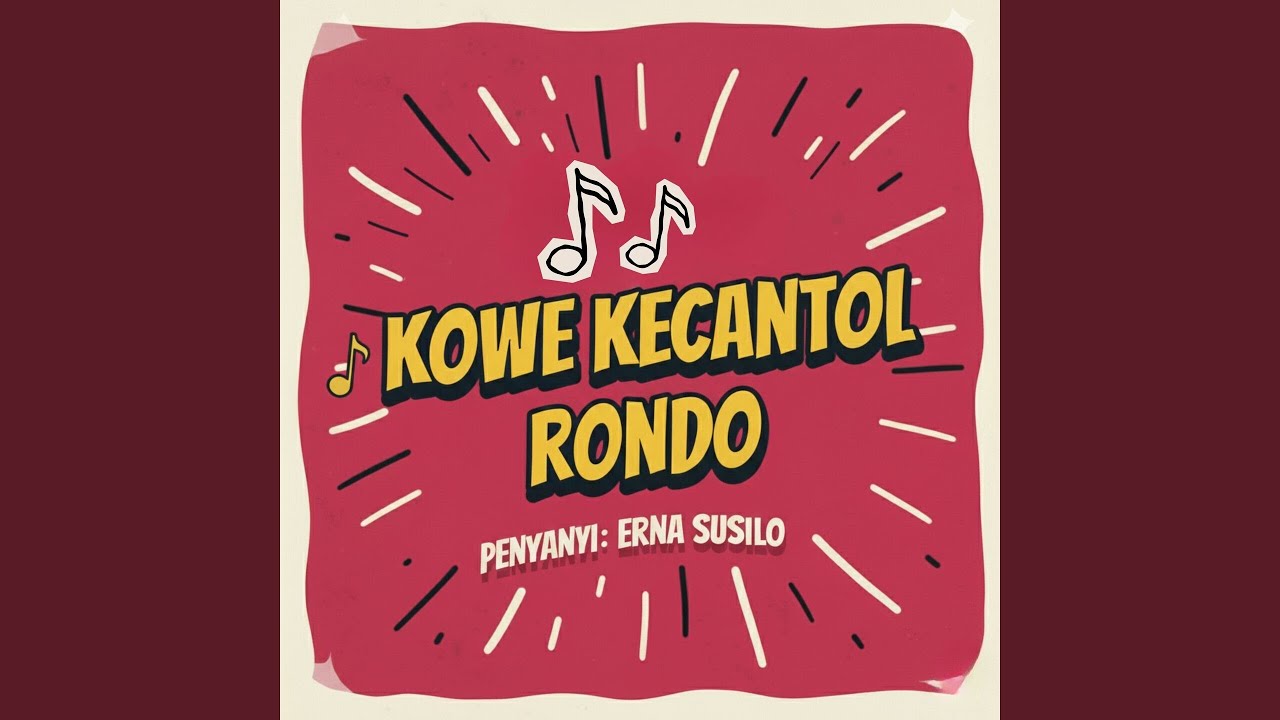 Kowe Kecantol Rondo