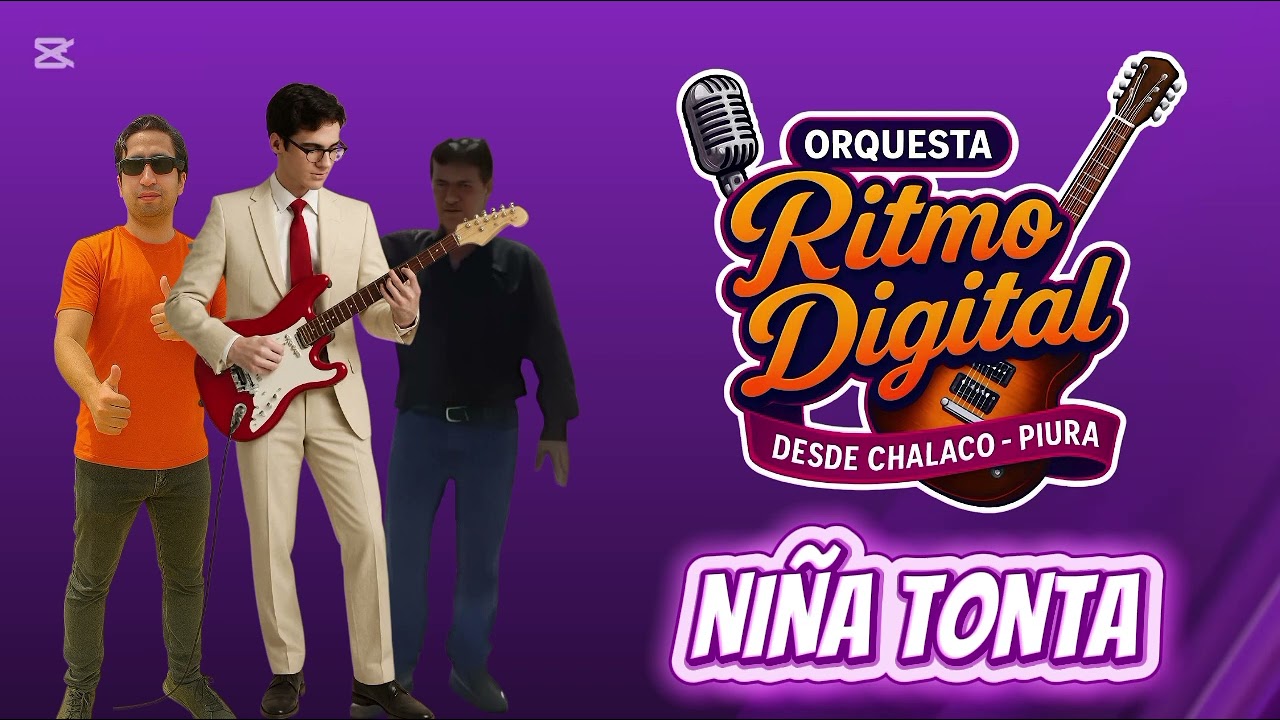 PRIMICIA 2026: NIÑA TONTA / ORQUESTA RITMO DIGITAL = CHALACO - PIURA