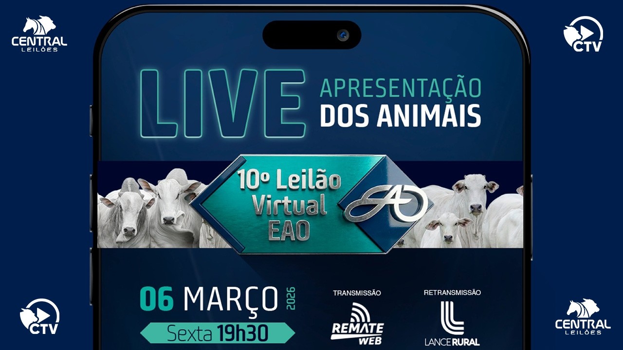 APRESENTAÇÃO DOS ANIMAIS - 10º LEILÃO VIRTUAL EAO
