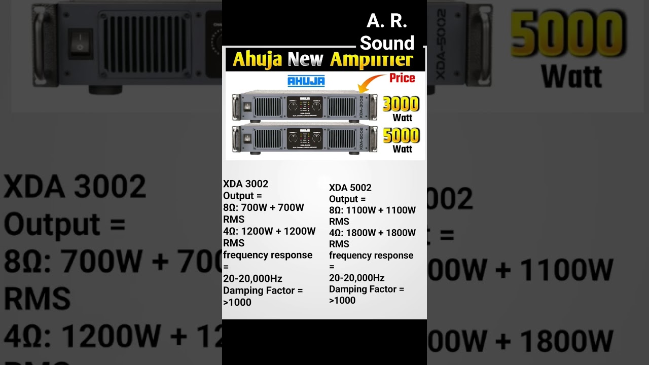 Best Class D amplifier. Ahuja XDA 3002 ,XDA 5002.