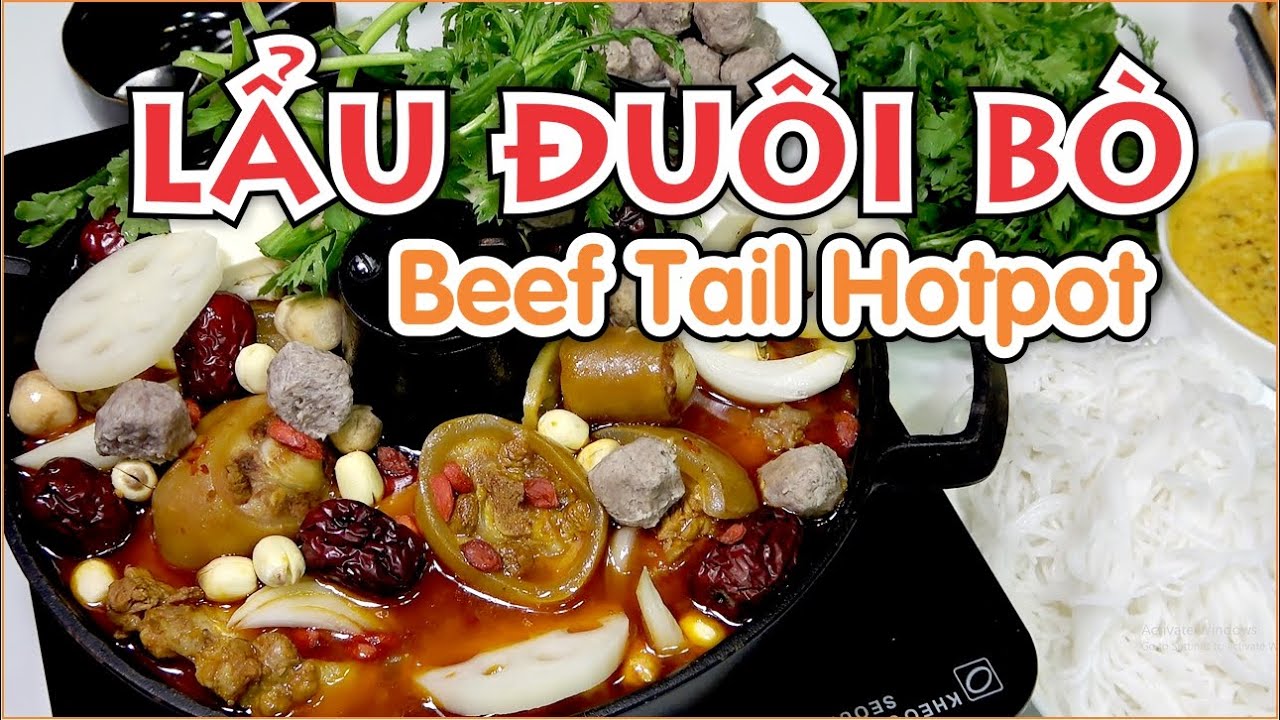 Lẩu Đu&ocirc;i B&ograve;. B&iacute; Quyết Nấu Lẩu B&ograve; Ngon Như Nh&agrave; H&agrave;ng Đổi M&oacute;n Cơm Đ&atilde;i Tiệc Gia Đ&igrave;nh. Tasty Party