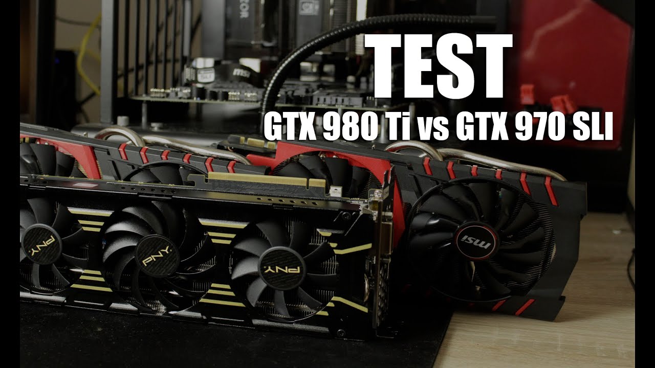 GeForce GTX 980 Ti vs GTX 970 SLI | test kart graficznych za 3 tys. PLN!
