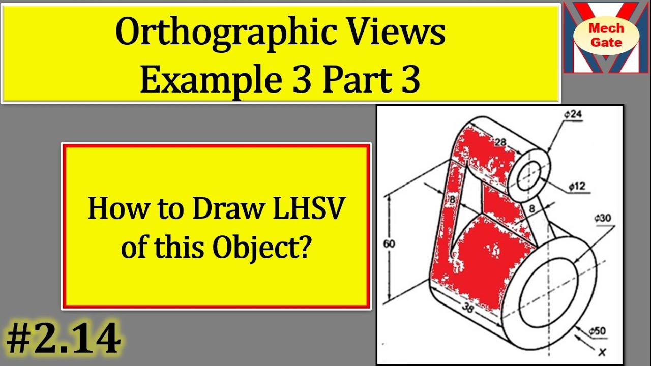 How to draw LHSV of the Object?  Example 3 | Part 3 | MechGate