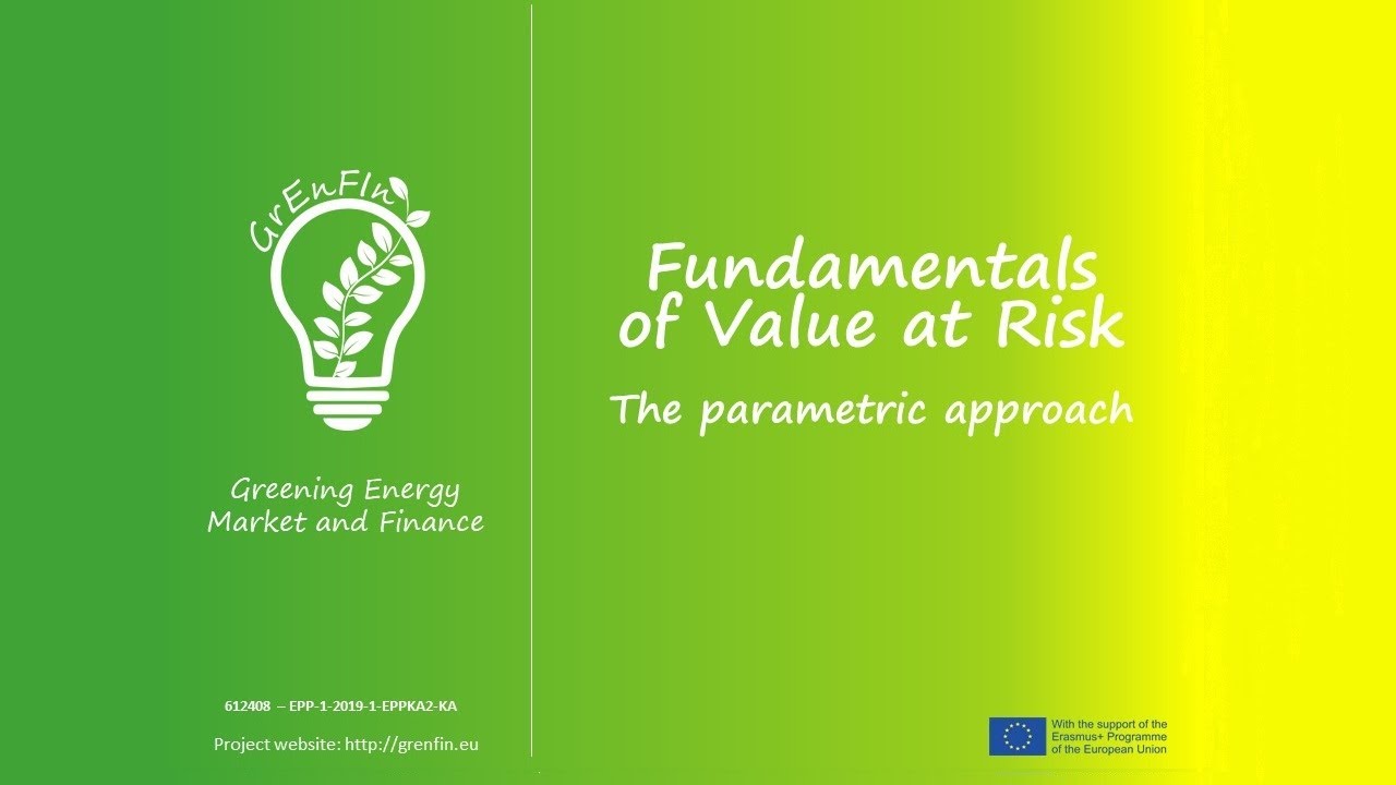 Fundamentals of Value at Risk. The parametric approach