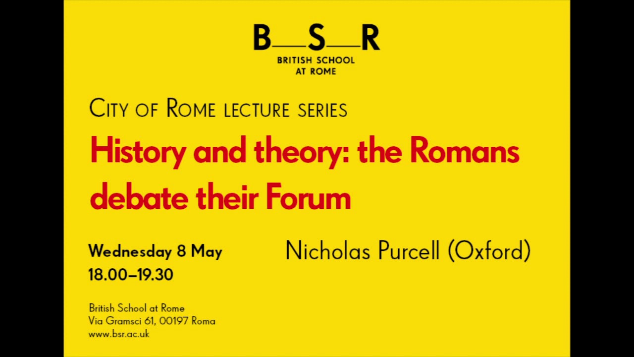 City of Rome Lecture Series | History and theory: the Romans debate their Forum