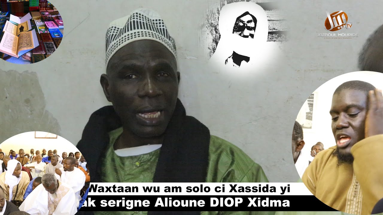 Waxtaan wu mata teewlu! Serigne Alioune DIOP Xidma ci Li Xassida yi di def ci Mouride