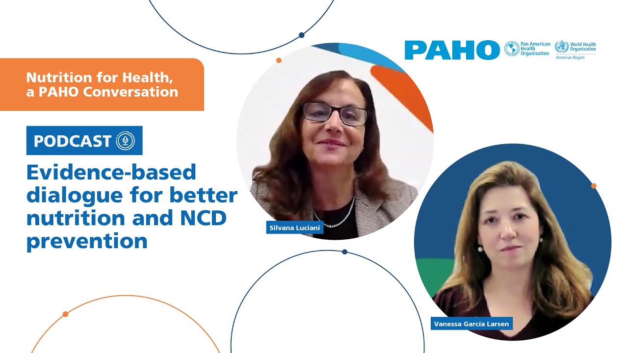 Nutrition for Health: Evidence-based Dialogue for Better Nutrition and NCD Prevention