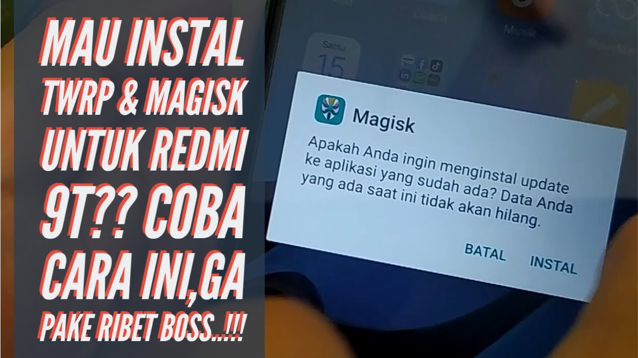 Tutorial Instal TWRP & ROOT (Magisk) Xiaomi Redmi 9T