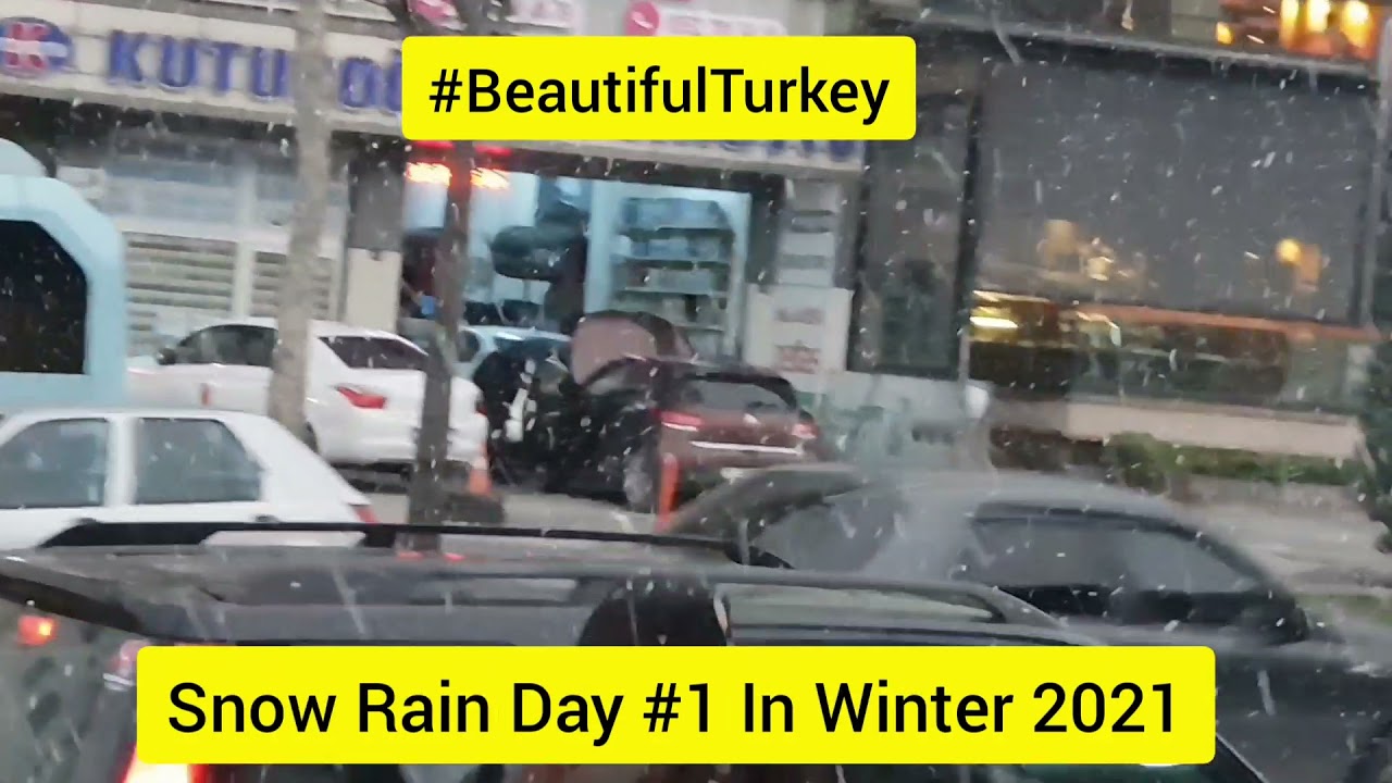 #BeautifulTurkey03, Snow Rain Day #1 @Istanbul Turkey, 21 Des 2021