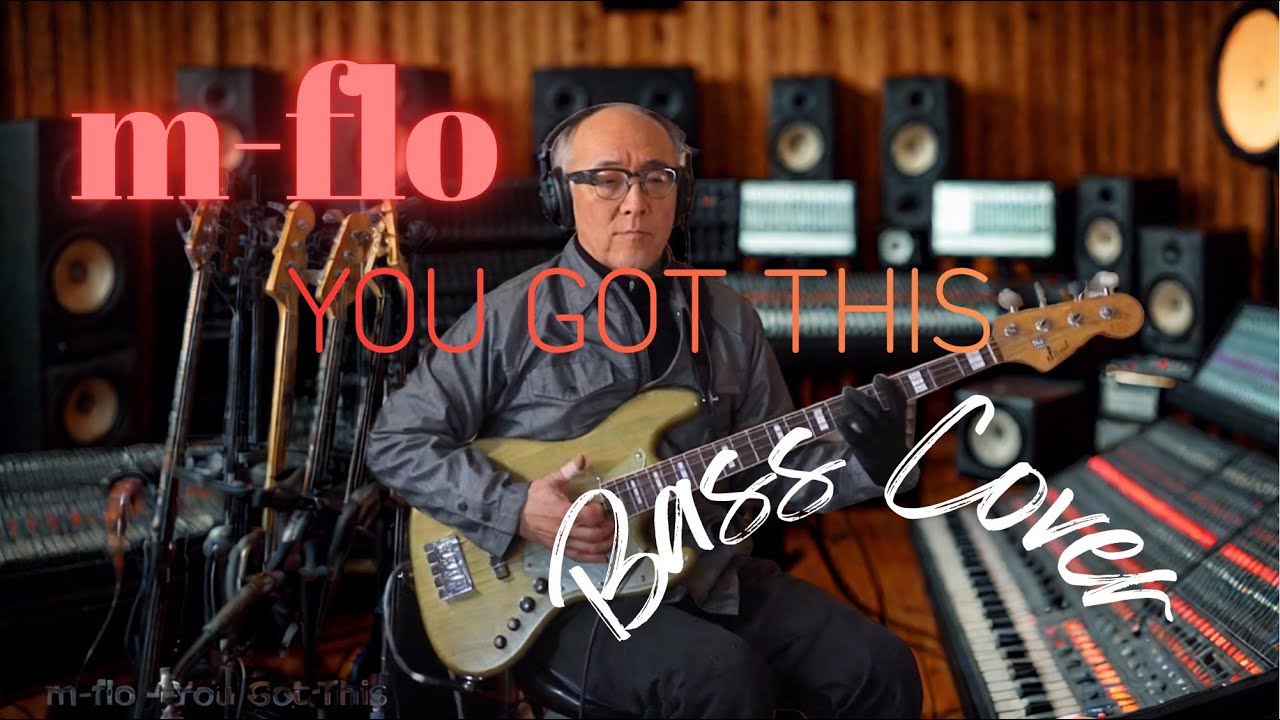 m-flo - You Got This【Bass Covers, day-603】　ベース・カバー演奏 with スラップ & ベース・マイクロシンセ