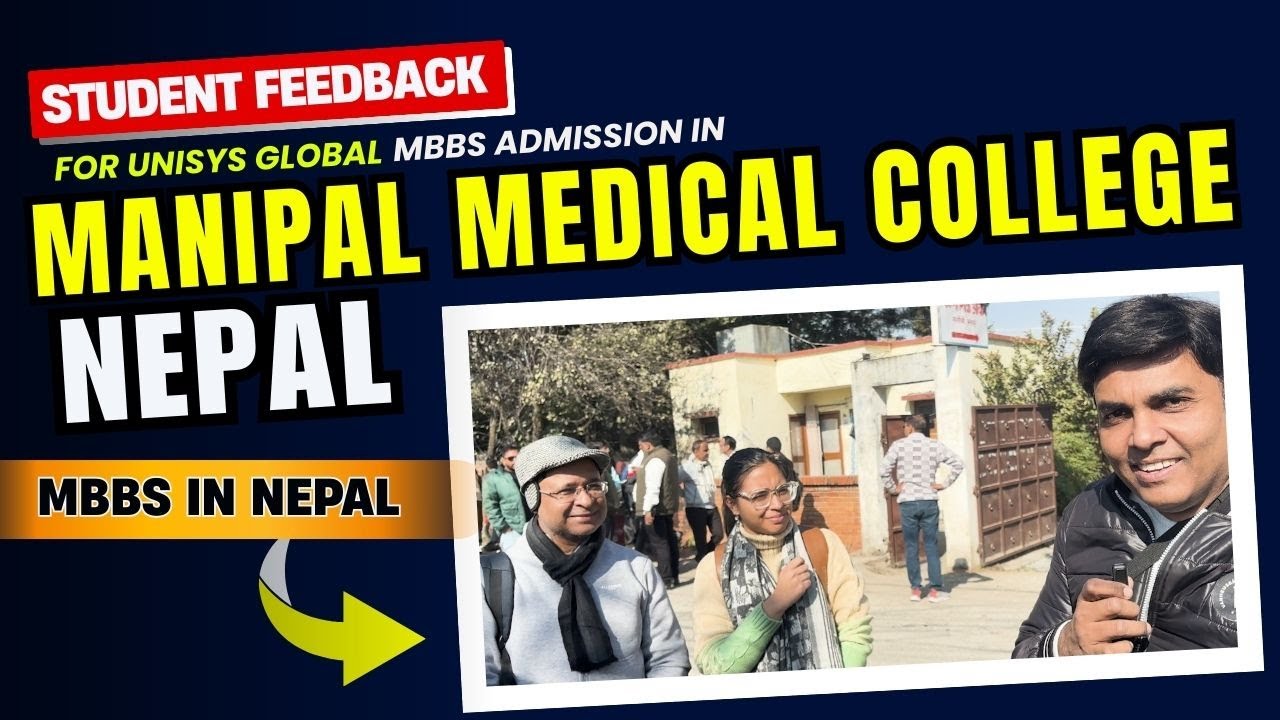 MBBS Admission in Nepal | Real Student Feedback from Manipal Medical College | MBBS in Nepal