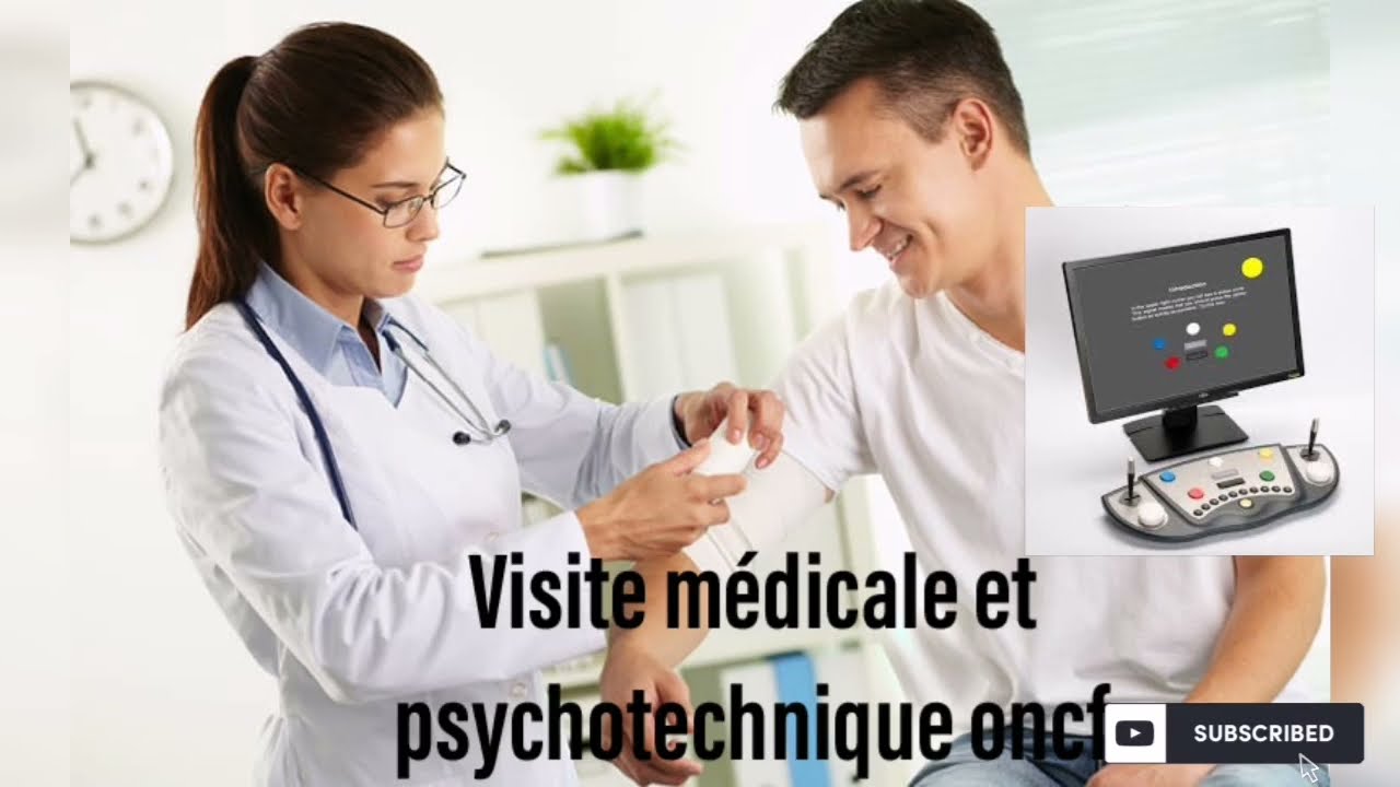 كيفية اجتياز أجواء la visite médicale et psychotechnique, oncf