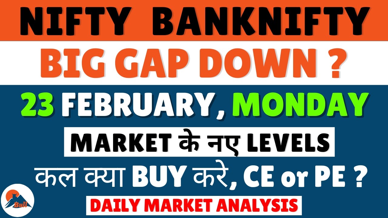 NIFTY PREDICTION FOR MONDAY 23 FEBRUARY 2026 | MARKET PREDICTION FOR MONDAY