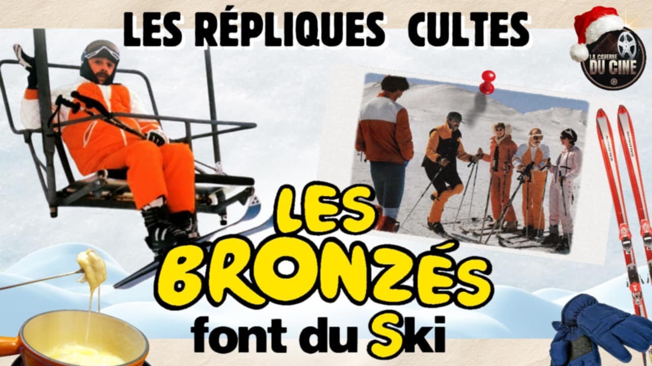 LES BRONZÉS FONT DU SKI ⛷- LES RÉPLIQUES CULTES !