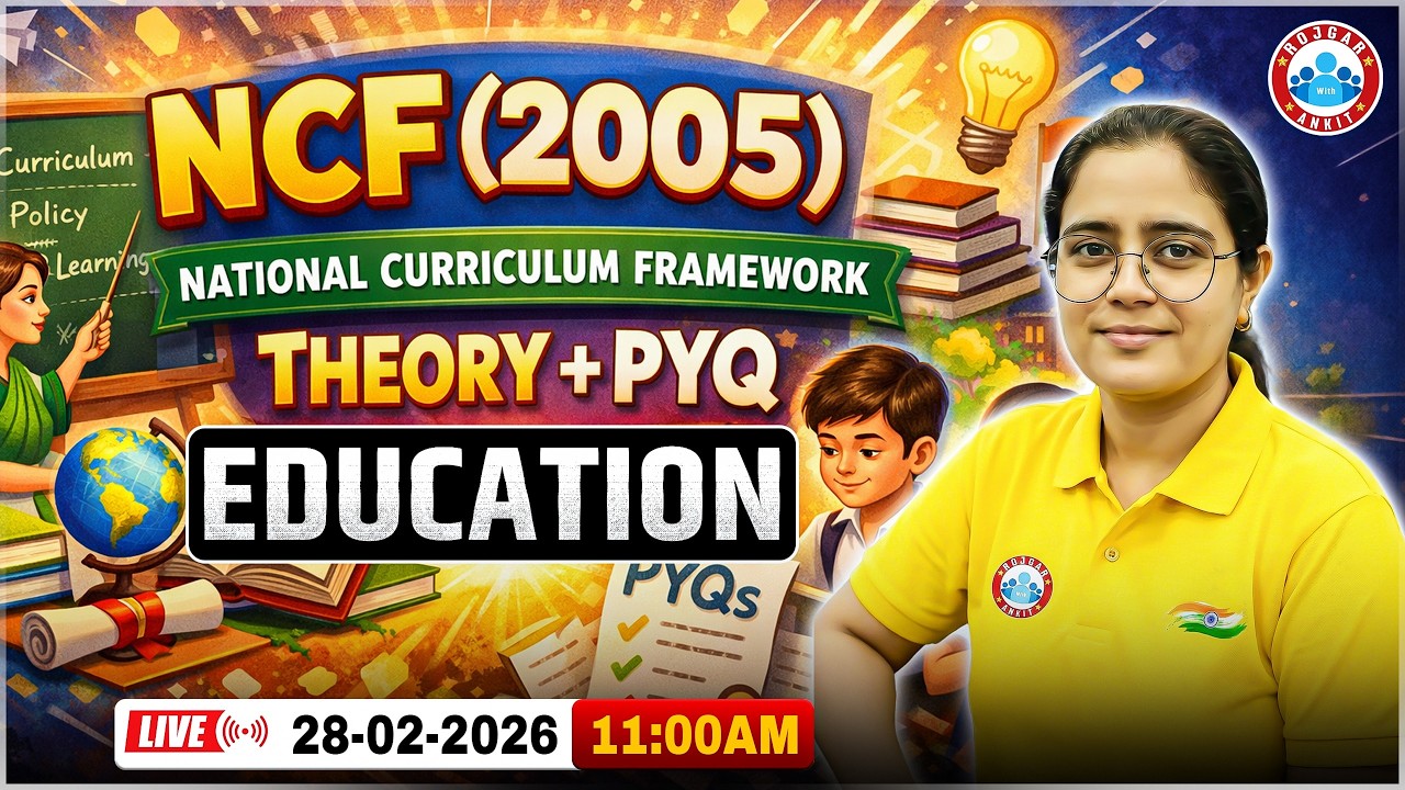 UGC NET JRF Education Classes | NCF 2005 Theory+ PYQs | UGC NET JRF Education Booster Series Class